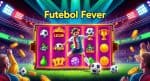 Nikmati Cuan Berlimpah dari Slot Futebol Fever PG Soft!