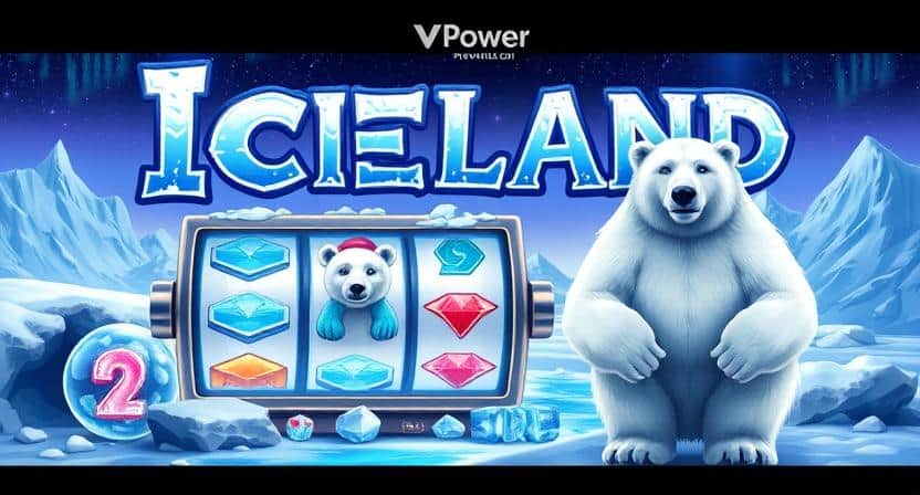 Nikmati Sensasi Slot Iceland VPower yang Bikin Gacor